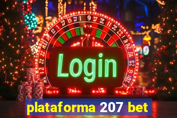 plataforma 207 bet